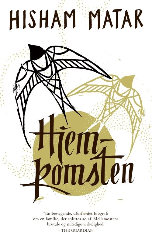 Hjemkomsten - Hisham Matar - Bog - Gyldendal