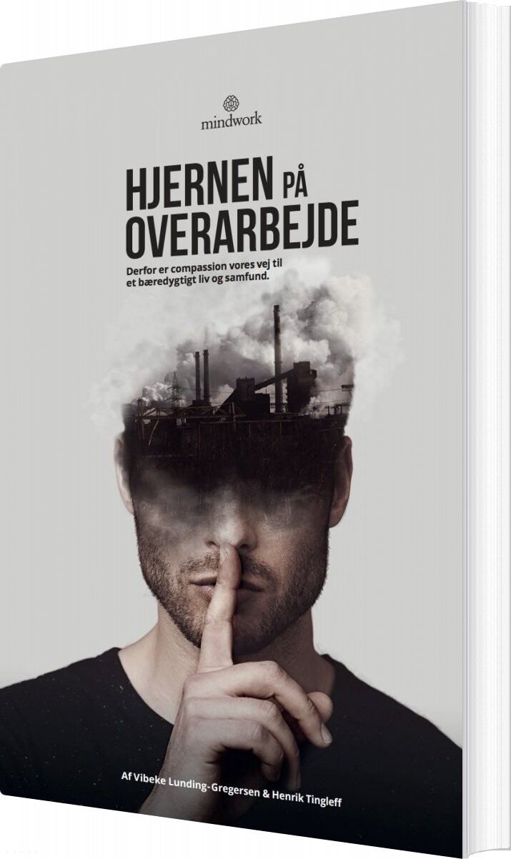Hjernen På Overarbejde - Henrik Tingleff - Bog - Mindwork