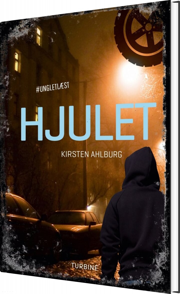 Hjulet - #ungletlæst - Kirsten Ahlburg - Bog - Turbine
