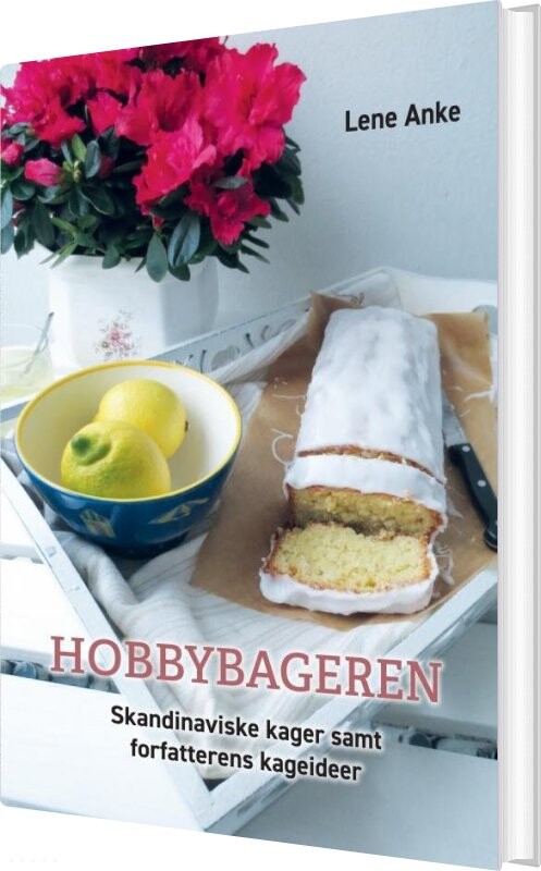 Hobbybageren - Lene  Anke - Bog - Saxo Publish