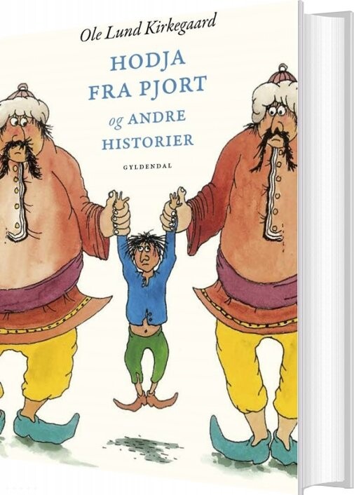 Hodja Fra Pjort Og Andre Historier - Ole Lund Kirkegaard - Bog - Gyldendal