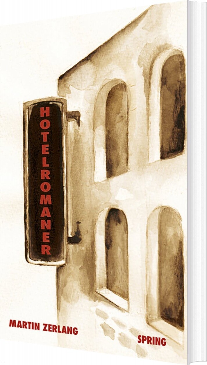 Hotelromaner - Martin Zerlang - Bog - Spring