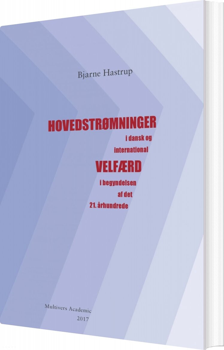 Hovedstrømninger - Bjarne Hastrup - Bog - Multivers Academic