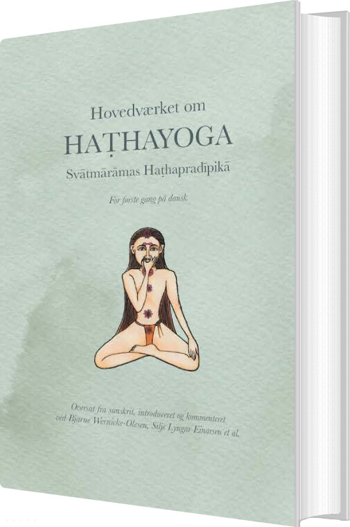Hovedværket Om Hathayoga - Bjarne Wernicke-olesen - Bog - Forlaget Univers