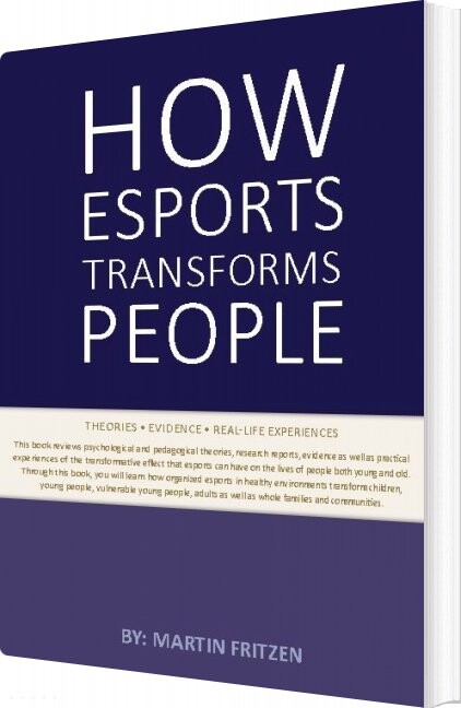 How Esports Transforms People - Martin Fritzen - English Book - Books On Demand