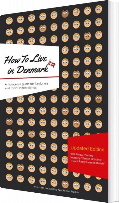 How To Live In Denmark: Updated Edition - Kay Xander Mellish - English Book - Books On Demand