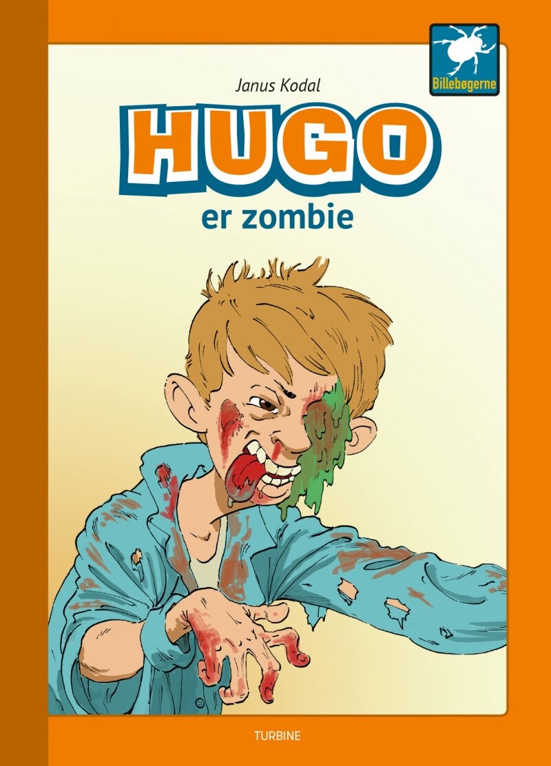 Hugo Er Zombie - Janus Kodal - Bog - Turbine