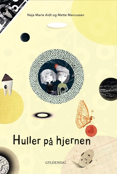 Hul Igennem. Huller På Hjernen - Naja Marie Aidt - Bog - Gyldendal