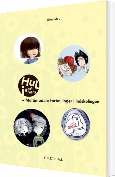 Hul Igennem. Vejledning - Trine May - Bog - Gyldendal