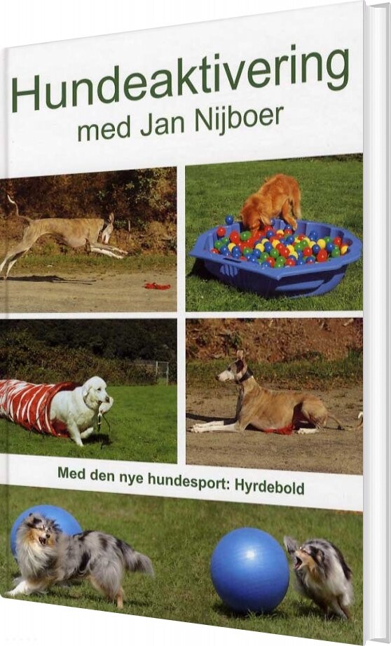 Hundeaktivering Med Jan Nijboer - Jan Nijboer - Bog - Forlaget Tro-fast