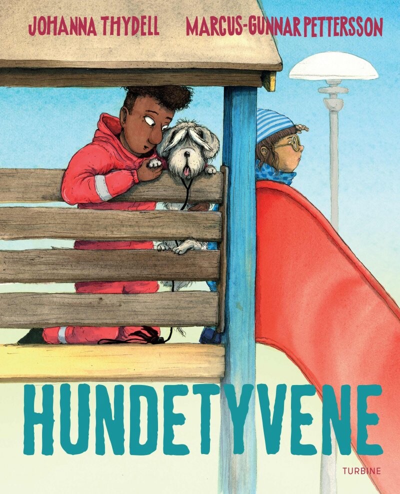Hundetyvene - Johanna Thydell - Bog - Turbine
