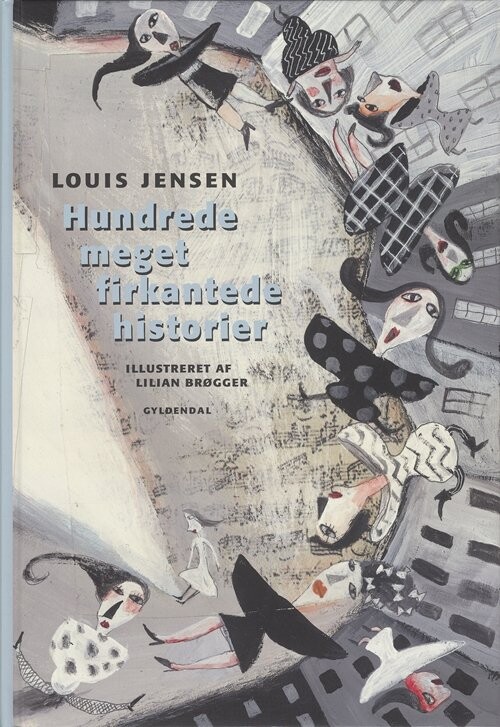 Hundrede Meget Firkantede Historier - Louis Jensen - Bog - Gyldendal
