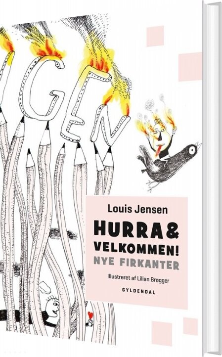Hurra & Velkommen! Nye Firkanter - Louis Jensen - Bog - Gyldendal