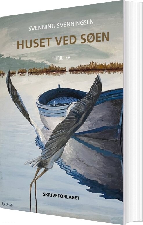 Huset Ved Søen - Svenning Svenningsen - Bog - Skriveforlaget