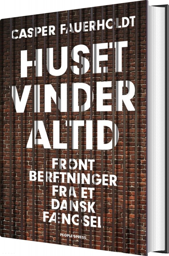 Huset Vinder Altid - Casper Fauerholdt - Bog - Peoples Press