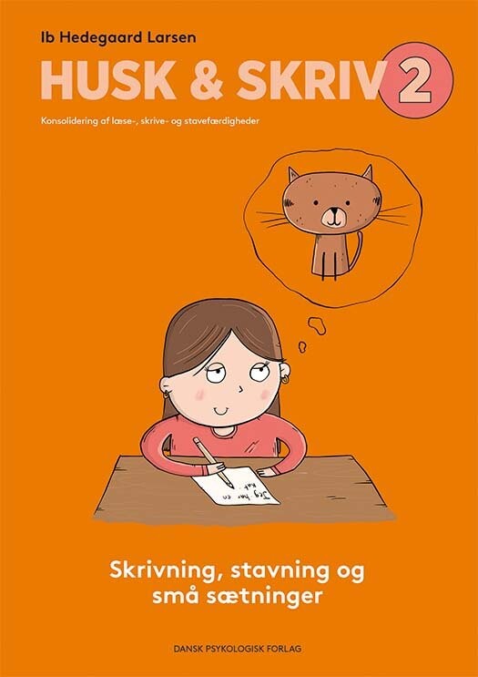 Husk & Skriv 2 - 5 Stk. - Ib Hedegaard Larsen - Bog - Dansk Psykologisk Forlag