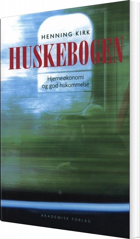 Huskebogen - Henning Kirk - Bog - Akademisk Forlag