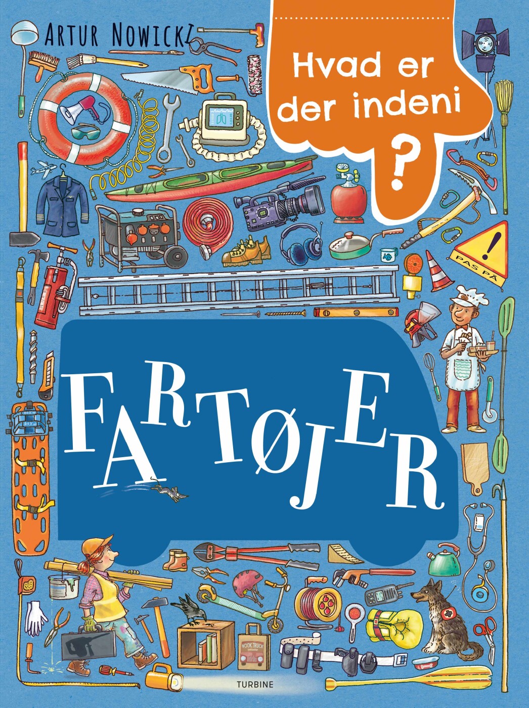 Hvad Er Der Indeni Fartøjer? - Artur Nowicki - Bog - Turbine
