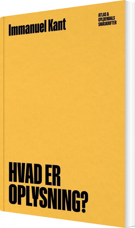Hvad Er Oplysning? - Immanuel Kant - Bog - Gyldendal