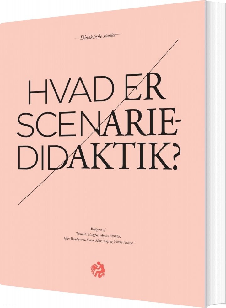 Hvad Er Scenariedidaktik? - Hans Siggaard Jensen - Bog - Aarhus Universitetsforlag