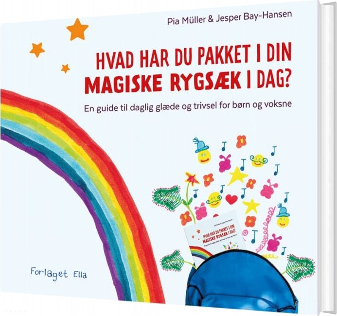 Hvad Har Du Pakket I Din Magiske Rygsæk I Dag? - Jesper Bay-hansen - Bog - Forlaget Ella