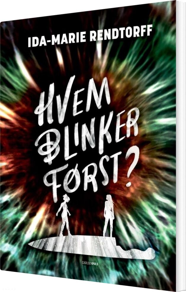 Hvem Blinker Først? - Ida-marie Rendtorff - Bog - Carlsen