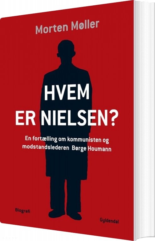 Hvem Er Nielsen - Morten Møller - Bog - Gyldendal