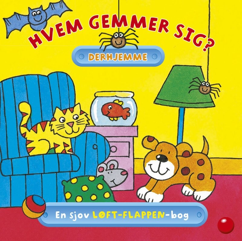 Hvem Gemmer Sig Derhjemme? - Bog - Forlaget Bolden