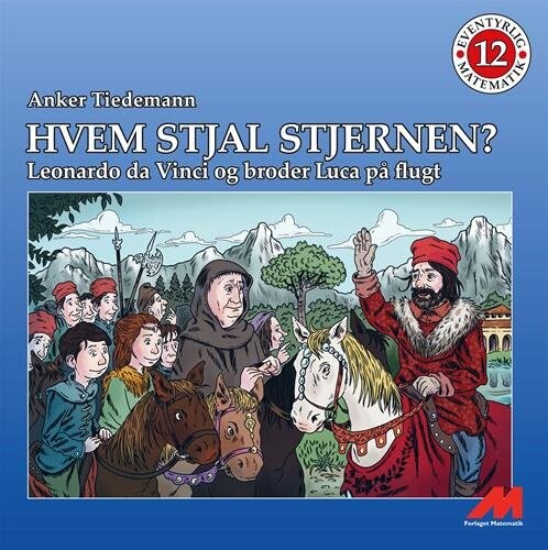 Hvem Stjal Stjernen - Anker Tiedemann - Bog - Forlaget Matematik