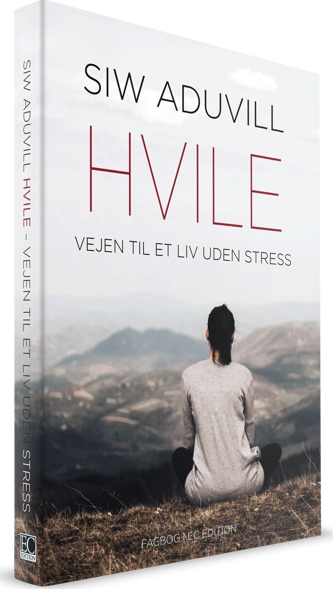 Hvile - Siw Aduvill - Bog - Ec Edition