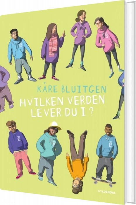 Hvilken Verden Lever Du I? - Kåre Bluitgen - Bog - Gyldendal