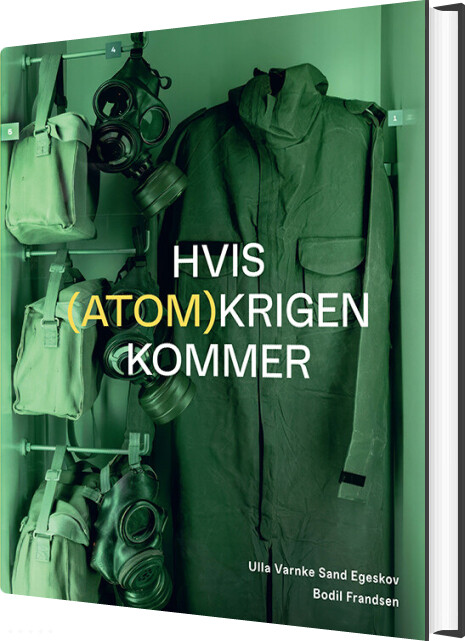 Hvis Atomkrigen Kommer - Ulla Varnke Egeskov - Bog - Gads Forlag