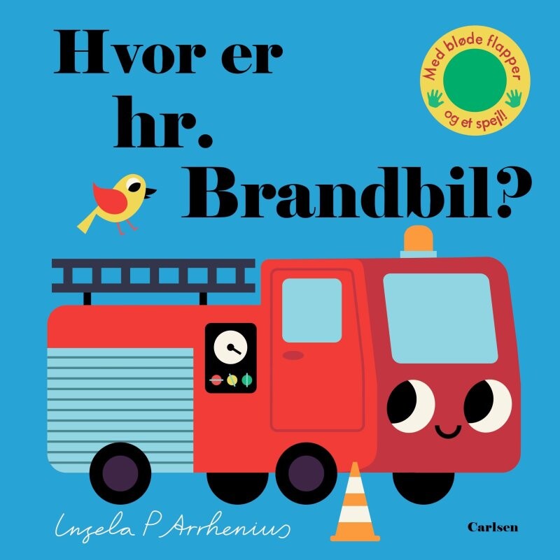 Hvor Er Hr. Brandbil? - Ingela P. Arrhenius - Bog - Carlsen