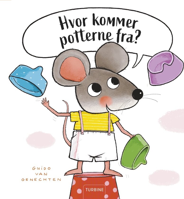 Hvor Kommer Potterne Fra? - Guido Van Genechten - Bog - Turbine