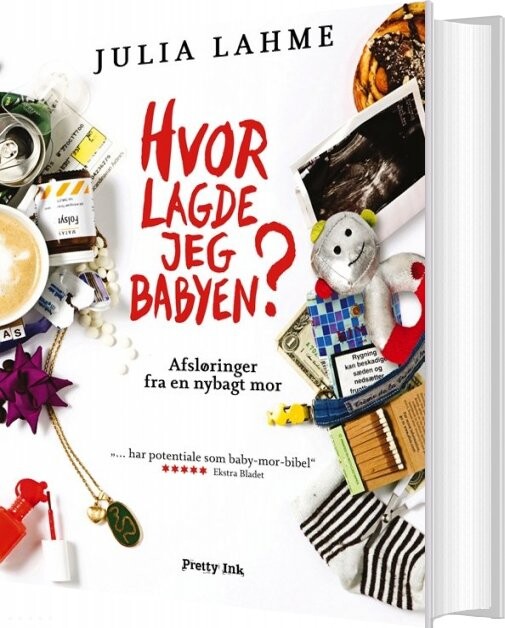 Hvor Lagde Jeg Babyen? - Julia Lahme - Bog - Gyldendal