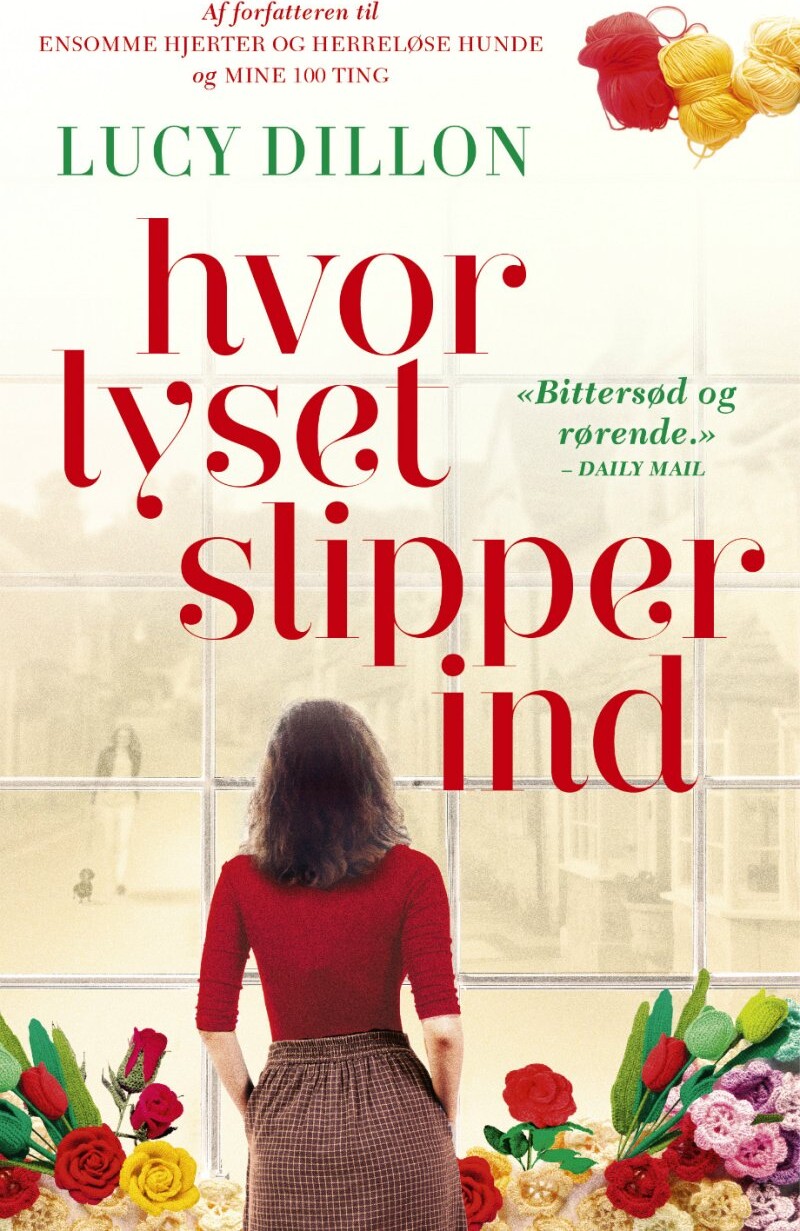 Hvor Lyset Slipper Ind - Lucy Dillon - Bog - Forlaget Zara