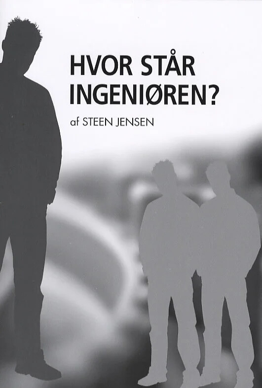 Hvor Står Ingeniøren? - Steen Jensen - Bog - Edition Steen