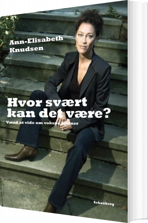 Hvor Svært Kan Det Være? - Ann-elisabeth Knudsen - Bog - Gyldendal
