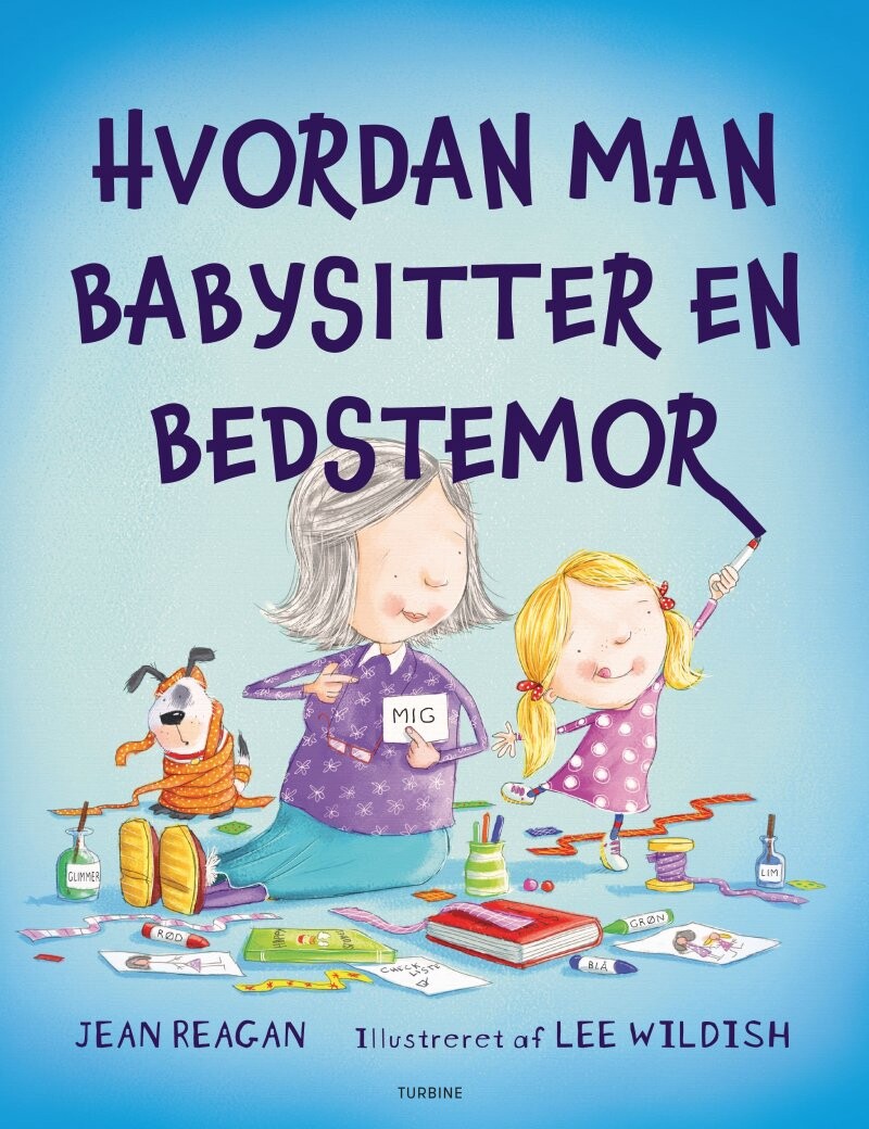 Hvordan Man Babysitter En Bedstemor - Jean Reagan - Bog - Turbine