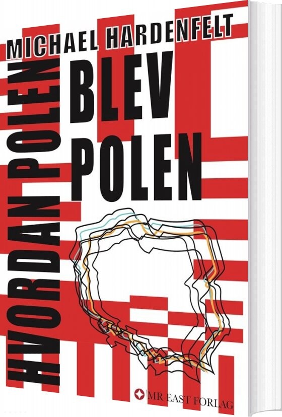 Hvordan Polen Blev Polen - Michael Hardenfelt - Bog - Mr. East Forlag