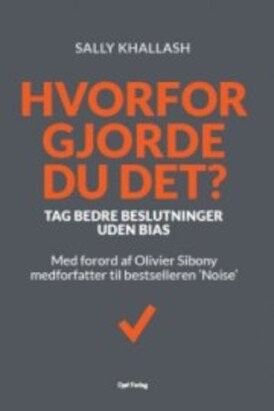Hvorfor Gjorde Du Det? - Sally Khallash - Bog - Djøf Forlag