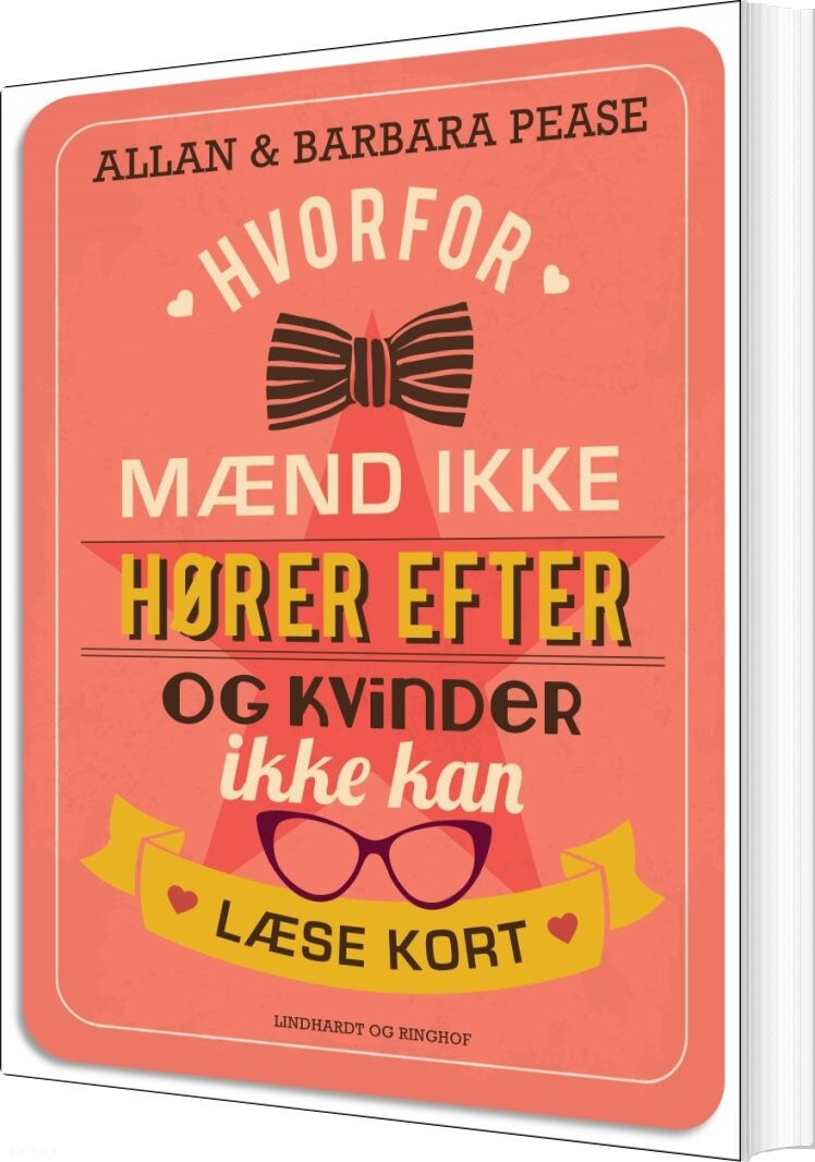 Hvorfor Mænd Ikke Hører Efter Og Kvinder Ikke Kan Læse Kort - Barbara Pease - Bog - Saga