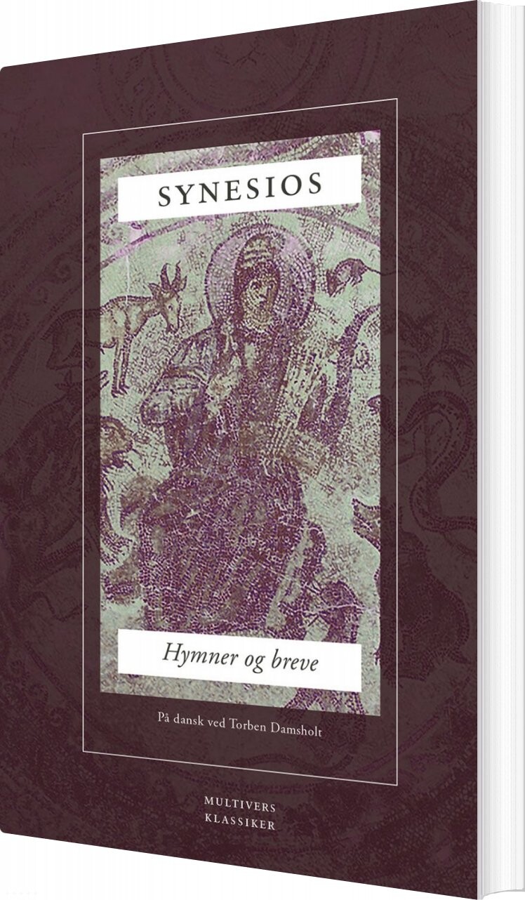 Hymner Og Breve - Synesios - Bog - Multivers