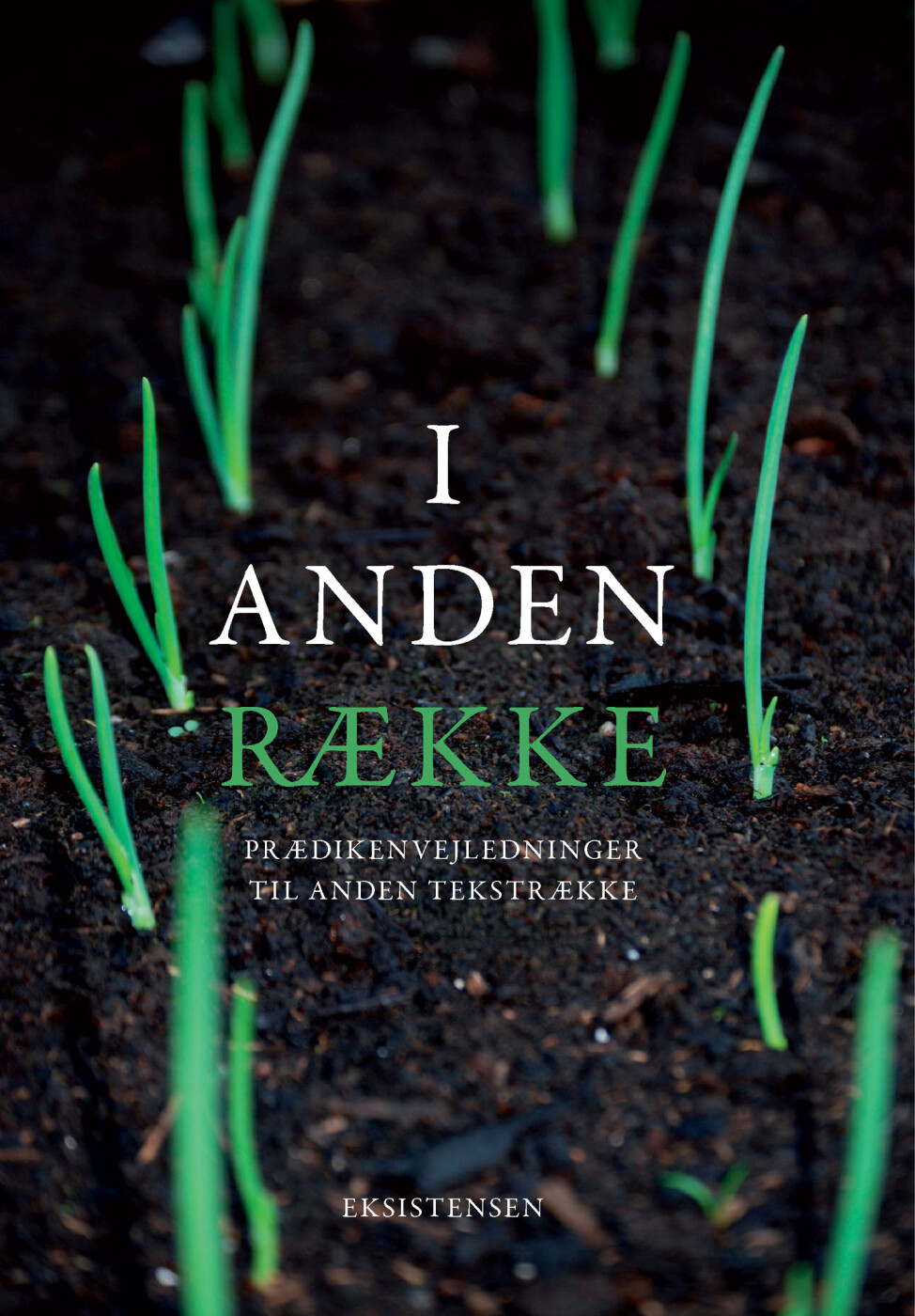 I Anden Række - Jørgen Demant - Bog - Eksistensen