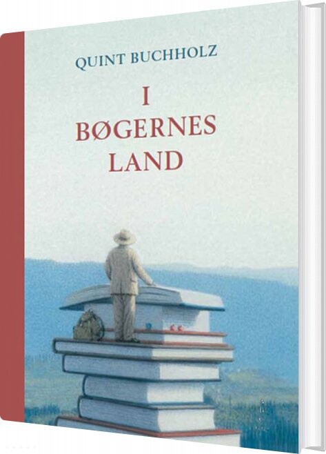 I Bøgernes Land - Quint Buchholz - Bog - Abc Forlag