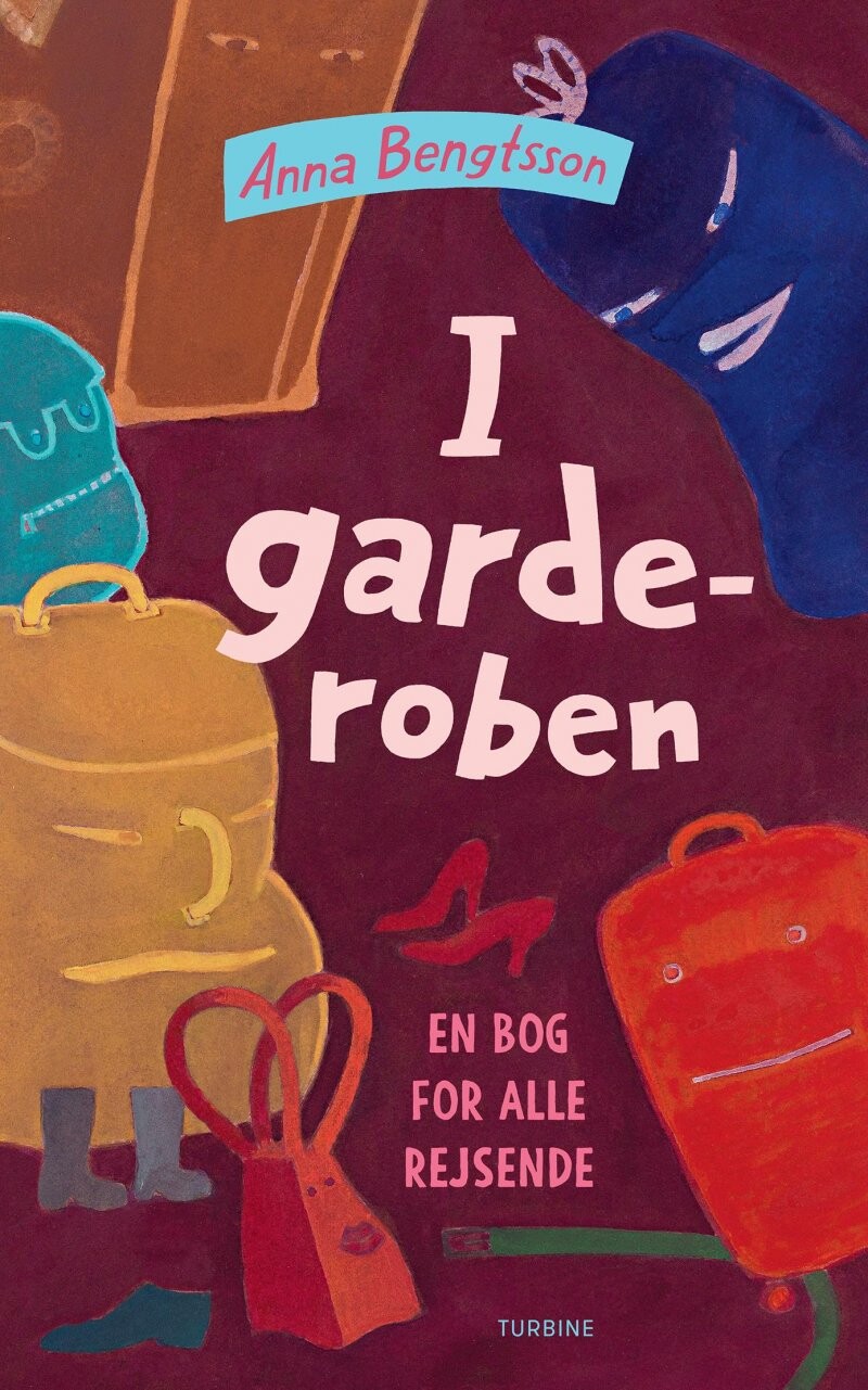 I Garderoben - Anna Bengtsson - Bog - Turbine