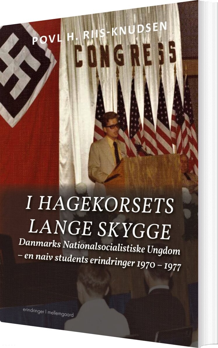 I Hagekorsets Lange Skygge - Povl H. Riis-knudsen - Bog - Mellemgaard