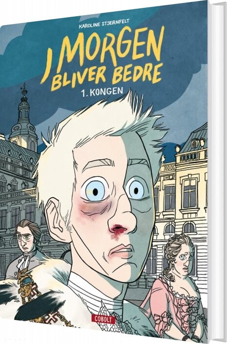 I Morgen Bliver Bedre 1 - Karoline Stjernfelt - Bog - Cobolt