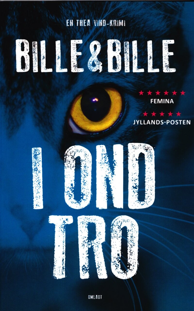 I Ond Tro - Bille & Bille - Bog - Forlaget Umlaut