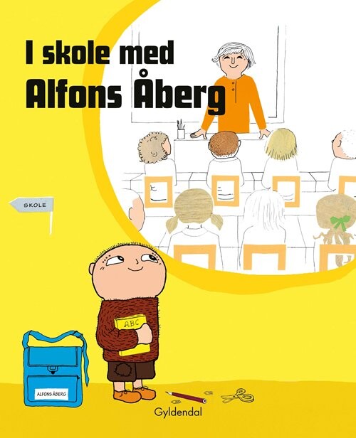 I Skole Med Alfons åberg - Gunilla Bergström - Bog - Gyldendal